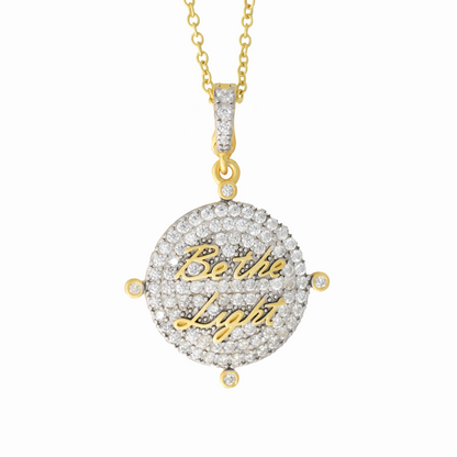 Be The Light Pendant